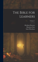 Bible for Learners; Volume 1