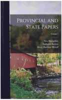 Provincial and State Papers; Volume 7
