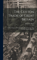 Cotton Trade of Great Britain