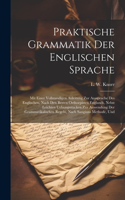 Praktische Grammatik Der Englischen Sprache