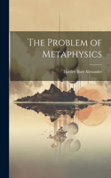 Problem of Metaphysics