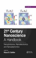 21st Century Nanoscience – A Handbook
