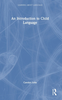 An Introduction to Child Language