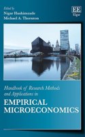 Handbook of Research Methods and Applications in Empirical Microeconomics (Handbooks of Research Methods and Applications series)