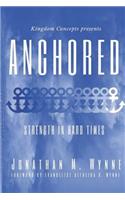 Anchored