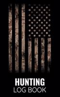 Hunting Log Book: Record Hunts For Species - 100 log pages (6"x9") - Gift for Hunters