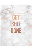 Get Shit Done