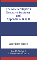 The Mueller Report's Executive Summary and Appendix A, B, C, D