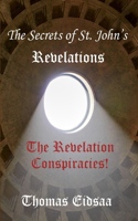 The Secrets of St.John`s Revelations