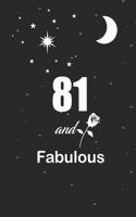 81 and fabulous