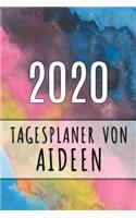 2020 Tagesplaner von Aideen: Personalisierter Kalender für 2020 mit deinem Vornamen