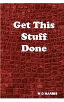 Get This Stuff Done