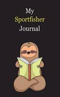 My Sportfisher Journal: With A Cute Sloth Reading, Blank Lined Notebook Journal Gift Idea With Black Background Cover
