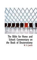 The Bible for Home and School