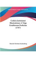 Codicis Justinianei Illustrationes A Triga Eruditorum Profectae (1767)