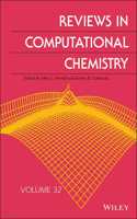 Reviews in Computational Chemistry, Volume 32