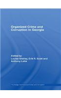 Organized Crime and Corruption in Georgia