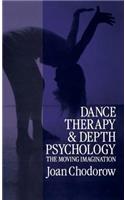 Dance Therapy and Depth Psychology