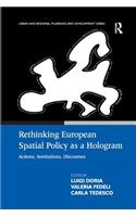 Rethinking European Spatial Policy as a Hologram