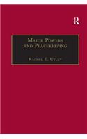 Major Powers and Peacekeeping