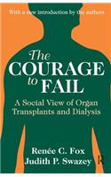 The Courage to Fail