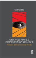 Ordinary People, Extraordinary Violence