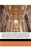 Notes on the Rise, Progress, and Prospects of the Schism from the Church of Rome