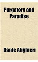 Purgatory and Paradise