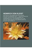 Heinrich Von Kleist: Penthesilea, Der Zerbrochne Krug, Michael Kohlhaas, Die Marquise Von O..., Das Bettelweib Von Locarno: (German)