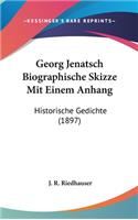 Georg Jenatsch Biographische Skizze Mit Einem Anhang