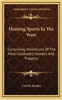 Hunting Sports in the West