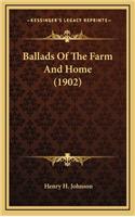 Ballads of the Farm and Home (1902)