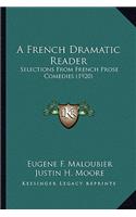 French Dramatic Reader