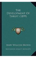 The Development of Thrift (1899)