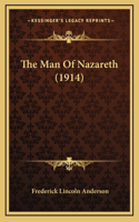 The Man of Nazareth (1914)