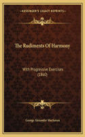 The Rudiments Of Harmony