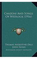 Canzoni And Songs Of Wedlock (1916)