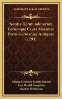 Notitia Hermundurorum Eorumque Causa Maximae Partis Germaniae Antiquae (1793)
