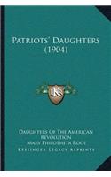 Patriots' Daughters (1904)