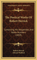 The Poetical Works Of Robert Herrick