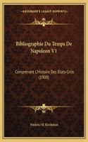 Bibliographie Du Temps De Napoleon V1