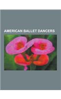 American Ballet Dancers: Misty Copeland, Tara Strong, Jerome Robbins, Macaulay Culkin, Vanessa Carlton, Rasta Thomas, Patrick Bissell, Amar RAM(English)
