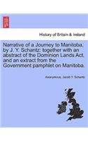 Narrative of a Journey to Manitoba, by J. Y. Schantz