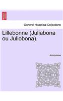 Lillebonne (Juliabona ou Juliobona).
