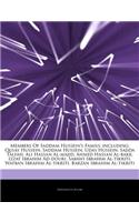 Articles on Members of Saddam Hussein's Family, Including: Qusay Hussein, Saddam Hussein, Uday Hussein, Sajida Talfah, Ali Hassan Al-Majid, Ahmed Hass