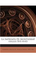 La Impremta de Montserrat (Segles Xve-Xvie)