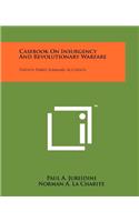 Casebook On Insurgency And Revolutionary Warfare: Twenty-Three Summary Accounts