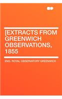 [extracts from Greenwich Observations, 1855