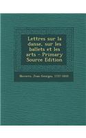 Lettres sur la danse, sur les ballets et les arts