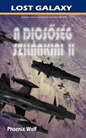 A dicsőség szilánkjai II.